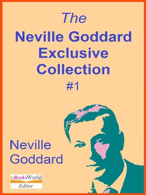 cover image of The Neville Goddard Exclusive Collection, #1